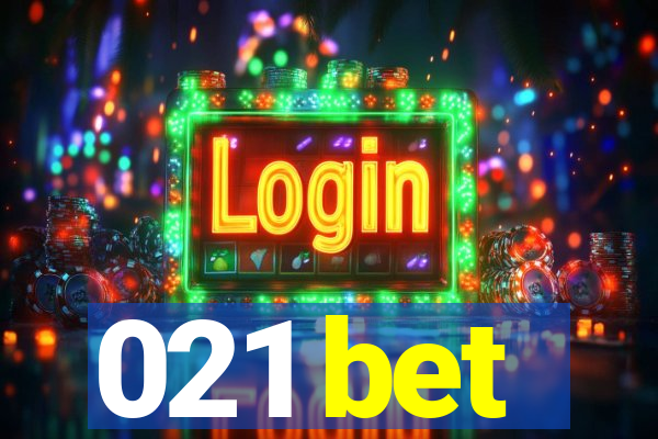 021 bet